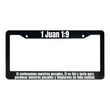 Load image into Gallery viewer, 1 Juan 1:9 Christian Spanish License Plate Frame | Porta Placas Cristiano para Matriculas en Español