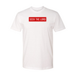 Load image into Gallery viewer, Seek The Lord Shirt
