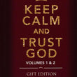 Load image into Gallery viewer, Keep Calm & Trust God Gift Edition: Volumes 1 & 2 - Jake & Keith Provance
