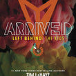 Load image into Gallery viewer, Left Behind: The Kids Collection 12: Arrived - Jerry B. Jenkins & Tim LaHaye