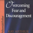 Load image into Gallery viewer, Overcoming Fear And Discouragement: Ezra, Nehemiah, Esther - Kay Arthur