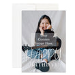 Load image into Gallery viewer, Personalized Happy Birthday Card Custom Your Photo Image Upload Your Text Greeting Card