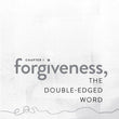 Load image into Gallery viewer, Forgiving What You Can't Forget - Lysa TerKeurst