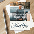 Load image into Gallery viewer, Personalized Thank You Card Custom Your Photo Image Upload Your Text Greeting Card