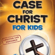 Load image into Gallery viewer, Case for Christ for Kids (Updated & Expanded) - Lee Strobel, Robert Suggs, & Robert Elmer