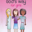 Load image into Gallery viewer, Growing Up God's Way For Girls - Richards & Jones