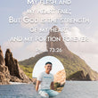 Load image into Gallery viewer, Psalm 73:26 Personalized Photo Verse