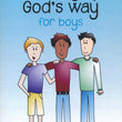 Load image into Gallery viewer, Growing Up God's Way For Boys - Dr. Chris Richards