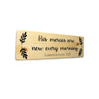 Load image into Gallery viewer, Lamentations 3:23 His Mercies Are New Every Morning Wood Decor