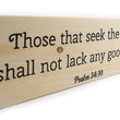 Load image into Gallery viewer, Psalm 34:10 Those That Seek The Lord Shall Not Lack Wood Decor