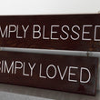 Load image into Gallery viewer, Simply Blessed, Simply Loved Wall Decor