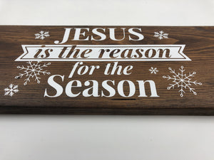 Jesus Is the Reason For The Season Wood Decor