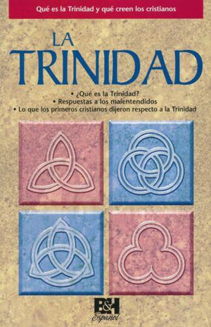 La Trinidad Folleto (The Trinity Spanish Pamphlet)